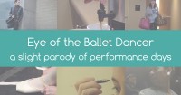 Eye of the Ballet Dancer – a slight parod...