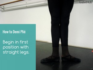 how to demi plie start in ballet position with straight legs