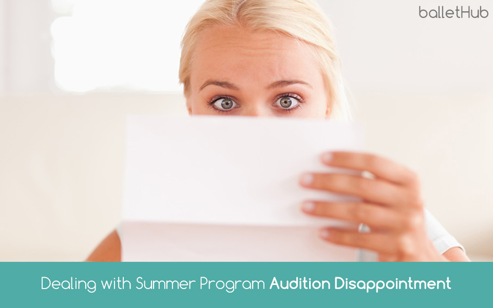 Dealing with Summer Programs Audition Disappointment