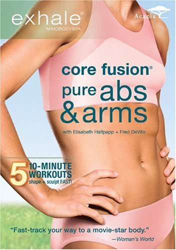 EXHALE: CORE FUSION PURE ABS & ARMS