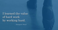 I learned the value…