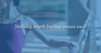 Nothing worth having…